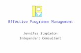 Effective Programme Management Jennifer Stapleton Independent Consultant.