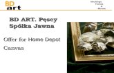 BD ART. Pęscy Spółka Jawna Offer for Home Depot Canvas Mouldings Frames & Mirrors.