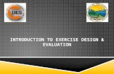 INTRODUCTION TO EXERCISE DESIGN & EVALUATION. INTRODUCTIONS  Name  Agency  Exercise Experience  Course Goals.