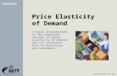 Price Elasticity of Demand A basic introduction to the important concept of price elasticity of demand and its relevance both to businesses and consumers.