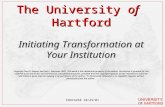 EDUCAUSE 10/29/01 The University of Hartford Initiating Transformation at Your Institution Copyright Paul R. Hagner and Joel L. Hartman, 2001. This work.