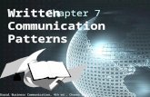 Intercultural Business Communication, 4th ed., Chaney & Martin Chapter 7 Written Communication Patterns.
