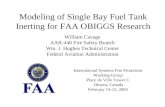 Modeling of Single Bay Fuel Tank Inerting for FAA OBIGGS Research William Cavage AAR-440 Fire Safety Branch Wm. J. Hughes Technical Center Federal Aviation.