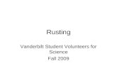 Rusting Vanderbilt Student Volunteers for Science Fall 2009.