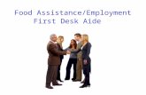 Food Assistance/Employment First Desk Aide. Employment First Exemptions.