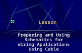 Lesson Preparing and Using Schematics for Wiring Applications Using Cable.