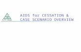 AIDS for CESSATION & CASE SCENARIO OVERVIEW. METHODS for QUITTING Nonpharmacologic Pharmacologic Combination therapy is preferred.