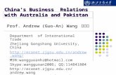 China’s Business Relations with Australia and Pakistan Department of International Trade Zhejiang Gongshang University, China