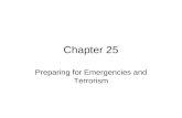 Chapter 25 Preparing for Emergencies and Terrorism.