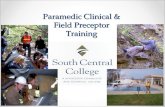 Paramedic Clinical & Field Preceptor Training. Thank you for taking time to view the South Central College Preceptor Training Program.