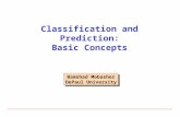 Classification and Prediction: Basic Concepts Bamshad Mobasher DePaul University Bamshad Mobasher DePaul University.
