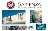 Sapienza University of Rome, founded in 1303 by Pope Boniface VIII, is the oldest University in Rome and the largest in Europe. Since its founding over.