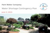 Park Water Company Water Shortage Contingency Plan June 3, 2015.