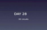 DAY 28 DC circuits. Slide 23-3 Slide 23-4 Slide 23-5.