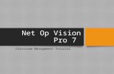 Net Op Vision Pro 7 Classroom Management Tutorial.