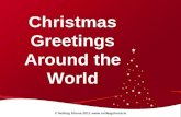 Christmas Greetings Around the World © Nollaig Shona 2011 .