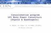 Consolidation program SPS Main Power Converters (Dipole & Quadrupole) K. Kahle / Q. King / G. Le Godec (TE-EPC) IEFC Workshop, 9 March 2012.