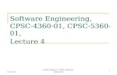 8/7/2015CPSC-4360-01, CPSC-5360-01, Lecture 41 Software Engineering, CPSC-4360-01, CPSC-5360-01, Lecture 4