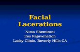 Facial Lacerations Nima Shemirani Eos Rejuvenation Lasky Clinic, Beverly Hills CA.
