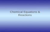 Chemical Equations & Reactions. Chemical Reactions You should be able to  Classify reactions by type.  Write a balanced molecular equation, complete.