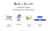 Computer Game Development Laboratory Game Storylines GraphicsSound Effects Game Logic Home Scene 1Scene 2 .