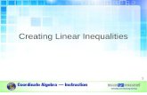 Creating Linear Inequalities 1. Introduction Inequalities are similar to equations in that they are mathematical sentences. They are different in that.