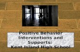Positive Behavior Interventions and Supports: Kent Island High School.