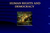 HUMAN RIGHTS AND DEMOCRACY. 1.HUMAN DIGNITY How to conceive human rights? 2.INDIVIDUAL FREEDOM AND POLITICAL SOVEREIGNTY To what extent is there a tension.