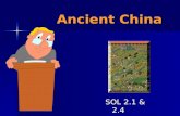 Ancient China SOL 2.1 & 2.4 Chelsea Jamal Jazmin.