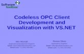 Codeless OPC Client Development and Visualization with VS.NET Renee Sikes Applications Engineer Email: rsikes@softwaretoolbox.com Direct Line: +1 (704)