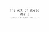 The Art of World War I All Quiet on the Western Front – Ch. 8.