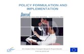 POLICY FORMULATION AND IMPLEMENTATION Transparencies 2003 EU-funded Urban Transport Research Project Results  TRANSPORT TEACHING MATERIAL.
