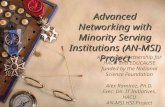 Advanced Networking with Minority Serving Institutions (AN-MSI) Project A Strategic Partnership for HACU and EDUCAUSE funded by the National Science Foundation.
