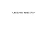 Grammar refresher. Resources Grammar for Lawyers – 2 nd edition – Michael Meehan and Graham Tulloch – Butterworths Guides LEC’s opt in language course.