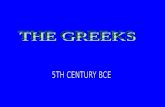 Greeks Value: Virtue Arete Service to the Polis Courage Honor Glory.