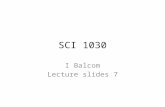 SCI 1030 I Balcom Lecture slides 7. What leads to scientific discovery? Inside the Box Careful, methodical, sequential experimentation and study Outside.