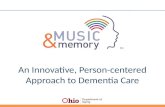 An Innovative, Person-centered Approach to Dementia Care.
