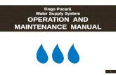 Tingo Pucará Water Supply System OPERATION AND MAINTENANCE MANUAL 1.
