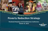 Poverty Reduction Strategy Provincial Housing and Homelessness Conference March 19, 2015.