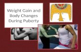 Weight Gain and Body Changes During Puberty. Puberty Puberty is a period of growth triggered by hormones that includes the – development of secondary.