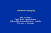 Admixture mapping Paul McKeigue Public Health Sciences Section College of Medicine and Veterinary Medicine University of Edinburgh.