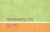Homeopathy 101 Shannon Gebhard Kaplan University HW 499.