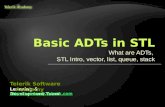 What are ADTs, STL Intro, vector, list, queue, stack Learning & Development Team  Telerik Software Academy.