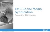 1© Copyright 2013 EMC Corporation. All rights reserved. EMC Social Media Syndication Powered by Zift Solutions.
