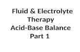 Fluid & Electrolyte Therapy Acid-Base Balance Part 1.