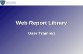 Web Report Library User Training. Web Report LibraryAgenda: Operational Data Store ( ODS )Operational Data Store ( ODS ) What is it?What is it? How is.