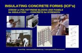 Bruce King  /  INSULATING CONCRETE FORMS (ICF’s) STRAW or POLYSTYRENE BLOCKS AND PANELS for INSULATION...