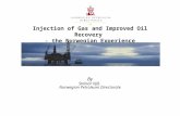 Injection of Gas and Improved Oil Recovery - the Norwegian Experience By Steinar Njå, Norwegian Petroleum Directorate.