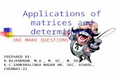 Applications of matrices and determinants ONE MARK QUESTIONS.