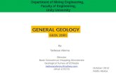 By Tadesse Alemu Department of Mining Engineering, Faculty of Engineering, Unity University GENERAL GEOLOGY GEOL 2081 Director Basic Geoscience Mapping.